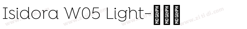 Isidora W05 Light字体转换